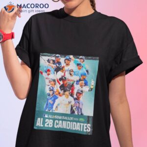 mlb all star ballot 2023 american league 2b candidates shirt tshirt 1