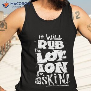 Moisturise Daily Joe Dirshirt 3 moisturise daily joe dirt shirt tank top 3