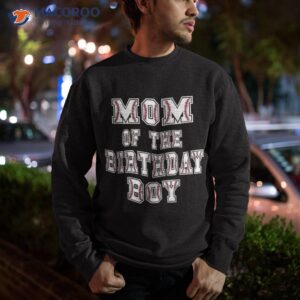 mom of the birthday baller baseball themed party shirt sweatshirt