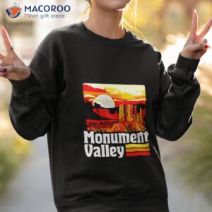 monument valley shirt sweatshirt 2