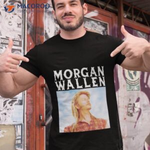 morgan wallen joe dirt shirt tshirt 1