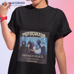 motocultor festival orpheum black august 20th 2023 shirt tshirt 1