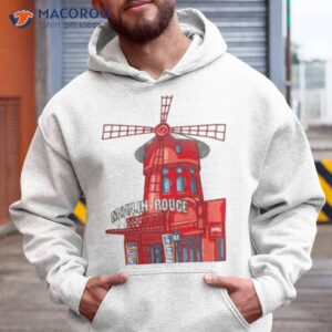 Moulin Rouge Shirt 1 moulin rouge shirt hoodie
