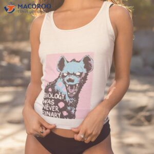 Mxmorgan Merch Biology Was Never Binary Shirt