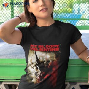 my bloody valentine she found now shirt tshirt 1