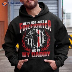 my daddy is a firefighter hero proud fire daughter son gift shirt hoodie