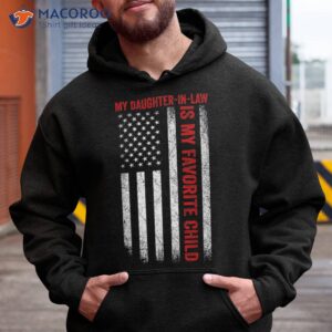 my daughter in law is favorite child american flag funny shirt hoodie