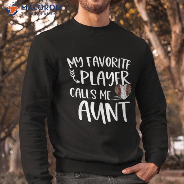 My Favorite Baseball People Call Me Aunt Mothers Day Leopard Shirt