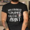 My Favorite Baseball People Call Me Aunt Mothers Day Leopard Shirt