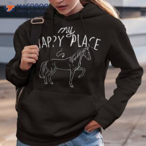 my happy place horse lover equestrian horseback rider shirt hoodie 3