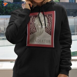 my name is gladiator shirt hoodie 2