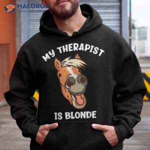 my therapist is blonde funny haflinger horse shirt hoodie