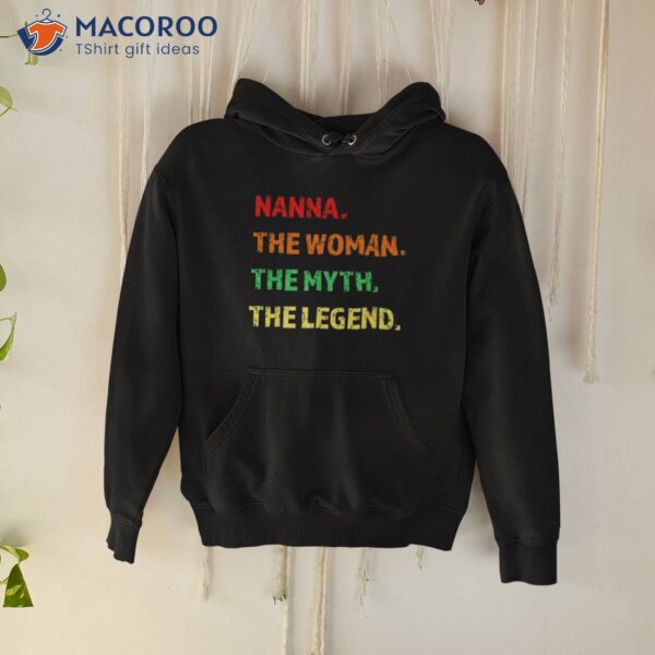 Nanna The Woman The Myth The Legend Shirt