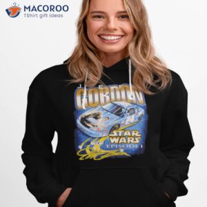 nascar racing vintage jeff gordon star wars episode 1 phantom menace fan gifts t shirt hoodie 1