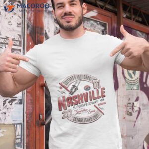 nashville superspeedway vintage shirt tshirt 1