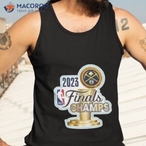 nba finals denver nuggets 2023 champions shirt tank top 3