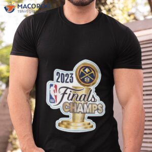 Nba Finals Denver Nuggets 2023 Champions Shirt