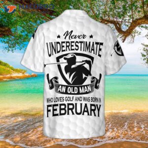 Never Underestimate A Golfer Born In February Wearing Hawaiian Golf Shirt.