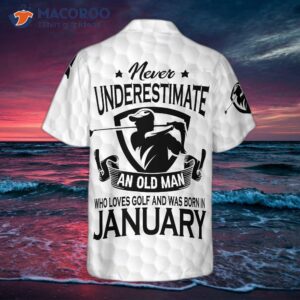 never underestimate a golfer born in january who wears hawaiian golf shirt 1