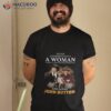 Never Underestimate A Woman Who Is A Fan Of Yellowstone And Loves John Dutton Signature 2023 Shirt