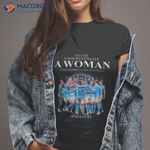 never underestimate a woman who understands football and loves manchester city 2023 shirt tshirt 2