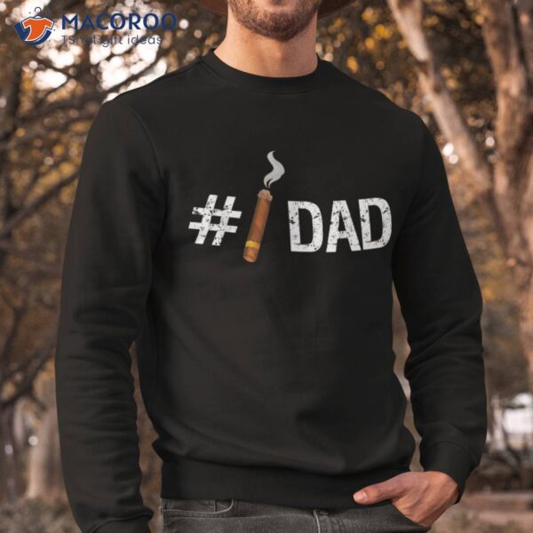 New #1 Dad Funny Fathers Day Cigar T Shirt