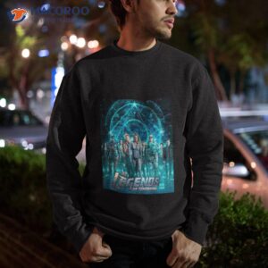 new design legends of tomorrow shirt sweatshirt