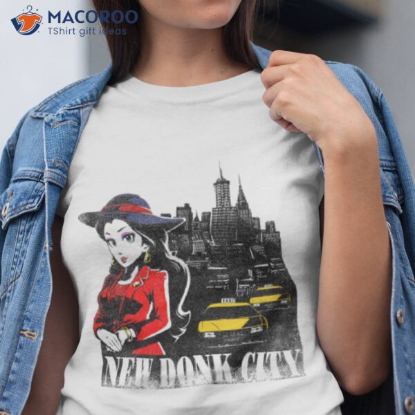 New Donk City Shirt