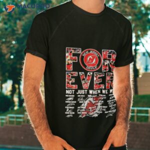 new jersey devils not just when we win signatures shirt tshirt