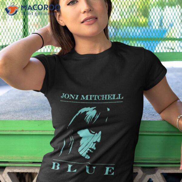 New Song Joni Mitchell Shirt