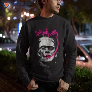 new york dolls frankenstein shirt sweatshirt