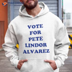 new york mets vote for pete lindor alvarez shirt hoodie