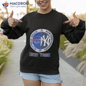 new york sports team buffalo bills and new york yankees shirt sweatshirt 1