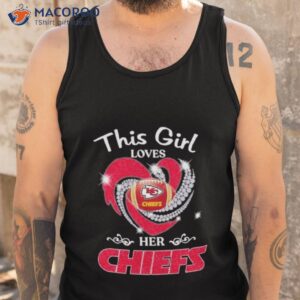 news this girl loves her kansas city chiefs heart diamond 2023 shirt tank top