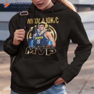 nikola jokic 15 nba finals mvp denver nuggets signature 2023 shirt hoodie 3