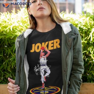 Nikola Joki Denver Nuggets Joker Signature Shirt