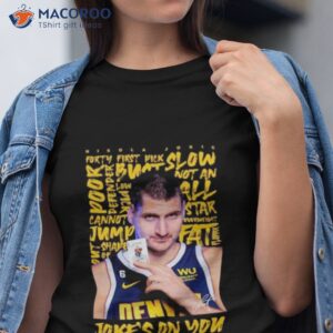 nikola jokic jokes on you 2023 t shirt tshirt