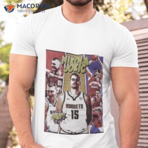 nikola jokic mvp denver nuggets 2023 shirt tshirt