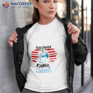 nordstream bomber the grayzone shirt tshirt 3