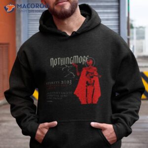 nothing more announce spirits 2023 fall tour shirt hoodie