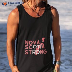 nova scotia strong typographic design shirt tank top
