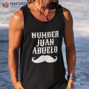 number juan abuelo spanish shirt mexican best dad gifts tank top