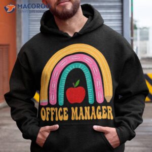 office manager rainbow pencil back to school appreciation shirt hoodie