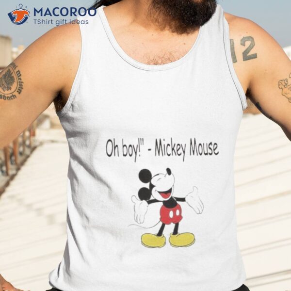 Oh Boy! Mickey Mouse Shirt