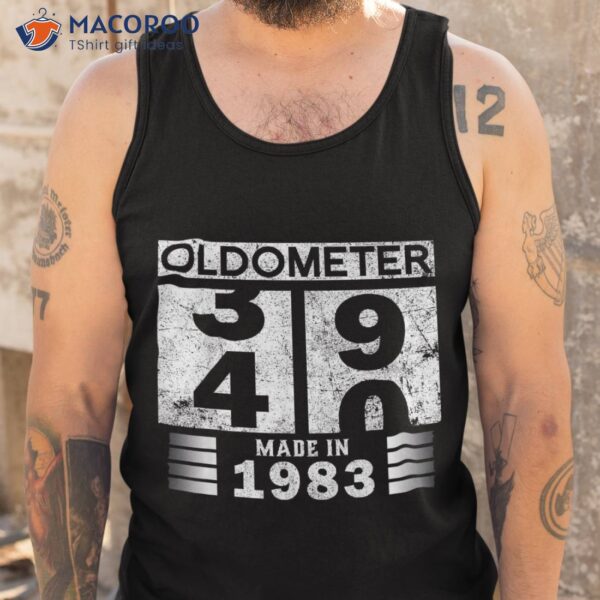 Oldometer 39-40 B-day Made In 1983 Funny 40th Birthday Dad Shirt