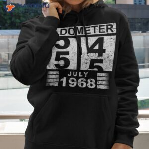 oldometer 54 55 born in july 1968 funny 55th birthday shirt hoodie