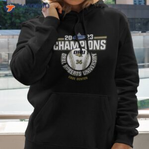 Oral Roberts University Cade Denton 2023 Ncaa Baseball Summit League Champions Shirt 1 oral roberts university cade denton 2023 ncaa baseball summit league champions shirt hoodie