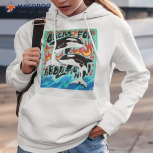 orcas for abolition t shirt hoodie 3