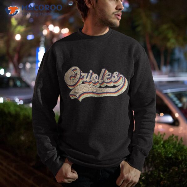 Orioles Name Vintage Retro Baseball Lovers Fans Shirt