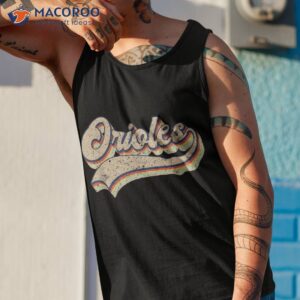 orioles name vintage retro baseball lovers fans shirt tank top 1